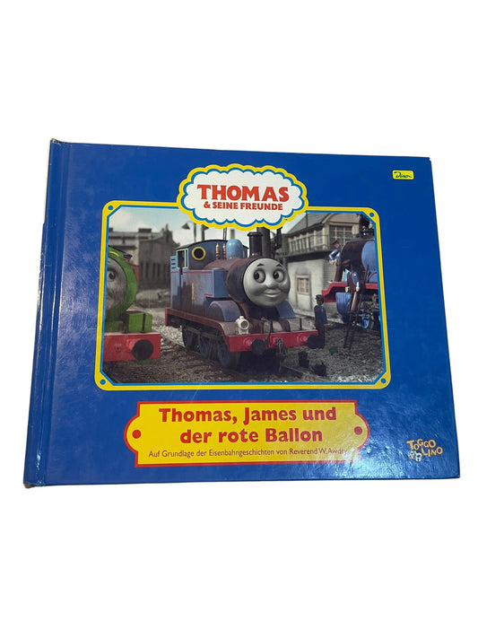 „THOMAS & SEINE FREUNDE“ - GESCHICHTENBUCH NR. 2 „THOMAS, JAMES UND DER ROTE BALLON“ (2003) - GEBRAUCHT