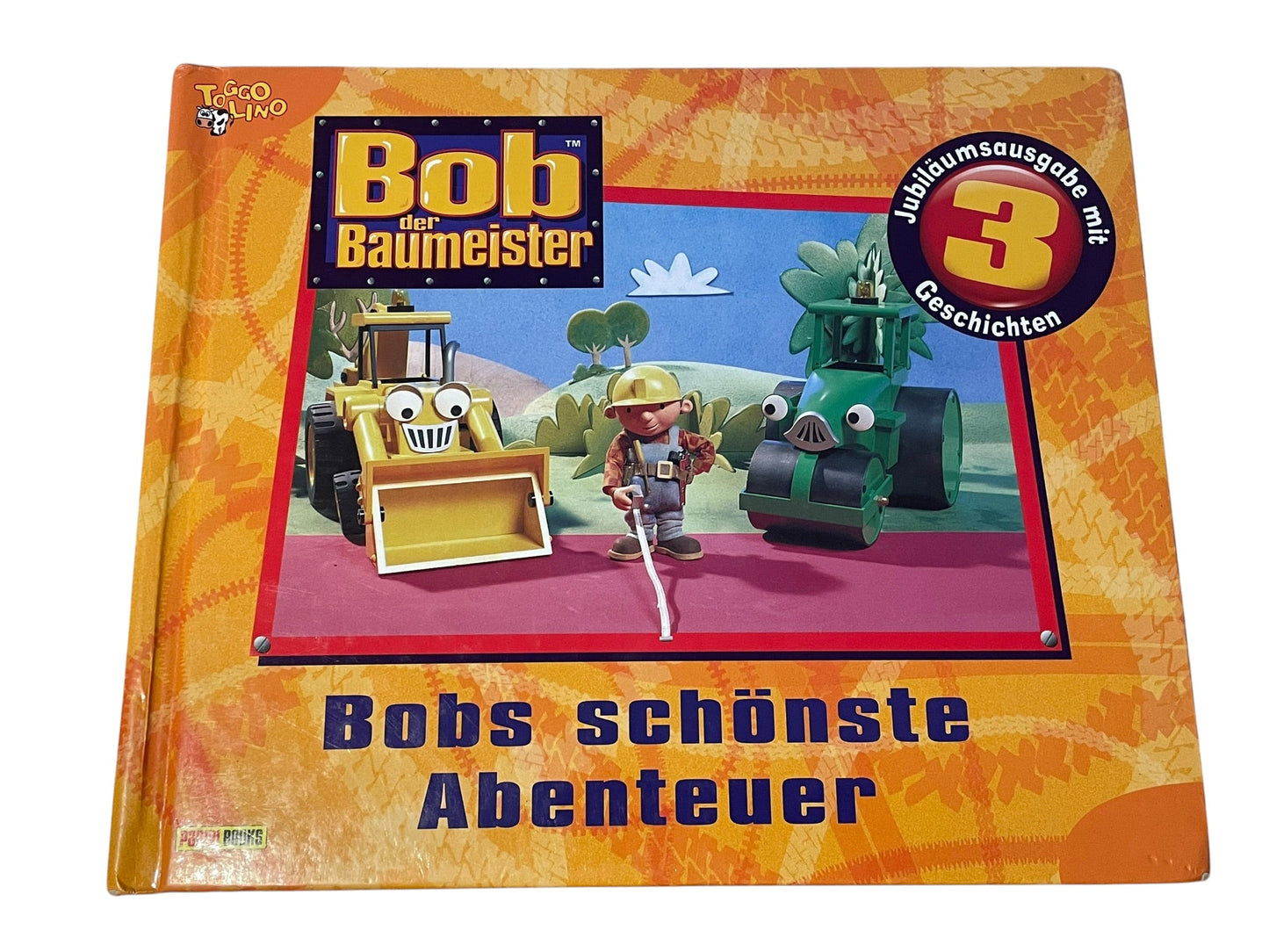 "BOB DER BAUMEISTER" - JUBILÄUMSBUCH "BOBS SCHÖNSTE ABENTEUER" (2007) - GEBRAUCHT