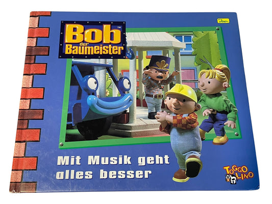 "BOB DER BAUMEISTER" - GESCHICHTENBUCH NR. 3 "MIT MUSIK GEHT ALLES BESSER" (2002) - GEBRAUCHT