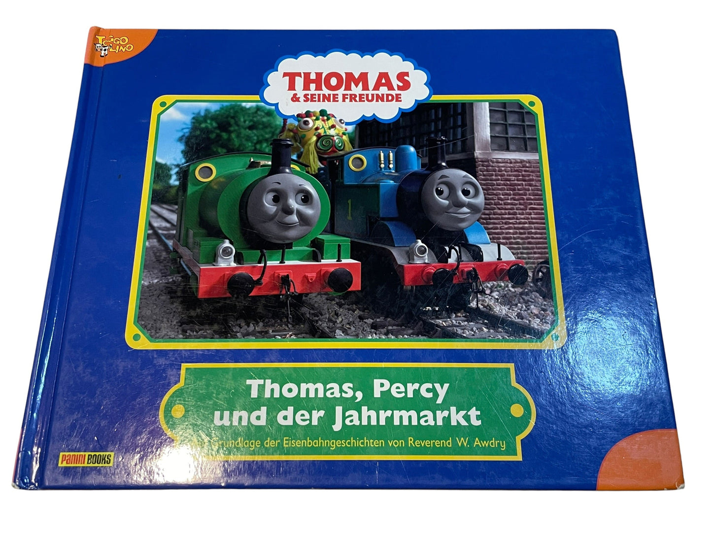 "THOMAS & SEINE FREUNDE" _ GESCHICHTENBUCH NR. 27 "THOMAS, PERCY UND DER JAHRMARKT" (2010) - GEBRAUCHT