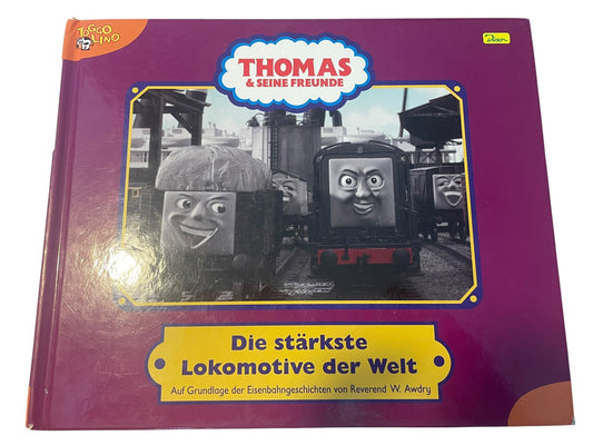 "THOMAS & SEINE FREUNDE" - GESCHICHTENBUCH NR. 8 "DIE STÄRKSTE LOKOMOTIVE DER WELT" (2005) - GEBRAUCHT
